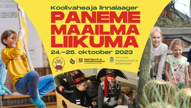 Paneme maailma liikuma linnalaager 24.–26. oktoobrini